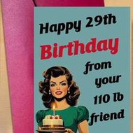 16cm X 11cm Funny Birthday Card For Her - Birthday Gift For Best Friend - Amusing Gift For 29th, 30t