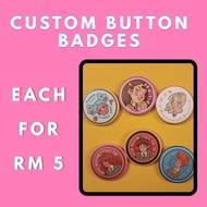 Cute 58mm Button Badge/Baddie Bae