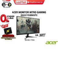 [ผ่อน 0% 3ด.]ACER MONITOR NITRO GAMING QG241YS3BMIIPX(VA/180Hz)/ประกัน 3