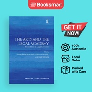 The Arts And The Legal Academy Beyond Text In Legal Education Emerging Legal Education
