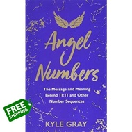 See See ! [หนังสือนำเข้า] Angel Numbers: The Message and Meaning Behind 11:11 and Other Number Seque