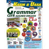 Pembelajaran Holistik KSSM & UASA Grammar CEFR Aligned English Form 1, 2 & 3