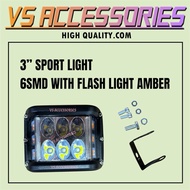 3” SPORT LIGHT 6SMD WITH FLASH LIGHT AMBER