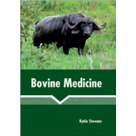 Bovine Medicine (Katie Stevens)
