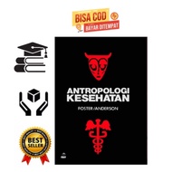 Health Anthropology. . Foster/ Anderson.
