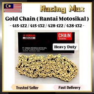 415 428 122 132 415H 428H 132L 122L Rantai Emas Gold Chain Heavy Duty Sprocket Spocket EX5 Future LC