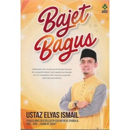 Bajet Bagus oleh Ustaz Elyas Ismail