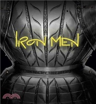 17468.Iron Men：Fashion in Steel