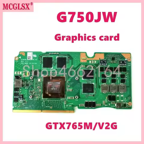 G750JW N14E-GE-A1 GTX765M-V2G VGA Graphics Card For ASUS ROG G750JX G750J G750JH Laptop Graphics Car