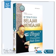 Terjemah Kitab Ihya Ulumudin Bah Ilmu Buku Strategi Belajar Mengajar Cetakan Lirboyo Press Jilid Teb