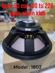 Bass 50 coil 100 từ 220 hàng nhập khẩu Cn loại 1 sườn nhôm khối từ dày