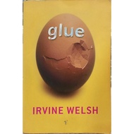 [BnB] USED Glue by Irvine Welsh (Used: Good)