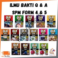 ILMU BAKTI : Q & A SPM TINGKAT 4 & 5