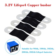Pure Copper Nickel Plate Busbars Lifepo4 Lithium battery for 3.2V 90Ah 100Ah 102Ah 200Ah 202Ah batte
