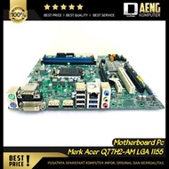 Motherboard Mainboard Mobo Acer Q77H2-AM 1155 4 Slot Ram USB 3.0 2 Slot PCI e