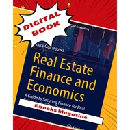 Real Estate Finance and Economics: A Guide to Securing Finance for Real Estate Project Development