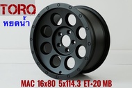 ล้อแม็ก ขอบ16” TORO หยดนำ้⭐️16x8.0 ET+20 5/114.3 MB ดำ⭐️ราคาชุด4วง✅ มีรับประกันนาน1ปี👍✅❤️