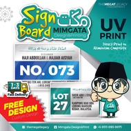 Signage + Home Sign + Direction Sign (INDOOR/OUTDOOR)