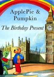 The Birthday Present ApplePie &amp; Pumpkin