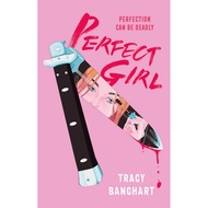 Perfect Girl/Tracy Banghart [Lizhu Foreign Language Bookstore]