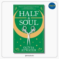 Half a Soul by Olivia Atwater