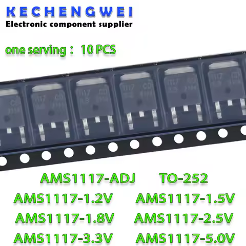 10PCS/Lot AMS1117CD-ADJ AMS1117-5.0 AMS1117CD-3.3 AMS1117CD-1.5 AMS1117CD-1.2 AMS1117-3.3 1.8V 2.5V 