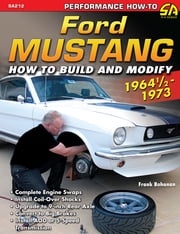 Ford Mustang 1964 1/2 - 1973 Frank Bohanan
