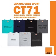Oren Sport 100% cotton Superb Thick Cotton T-shirt Unisex Plain Tshirt Cotton Baju Tebal 200g CT71
