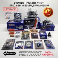 COMBO UPGRADE Y15ZR (NLK/LEO) SPEC 62MM,63MM,65MM,66MM (KOMBO MOTOR Y15ZR V1/V2)