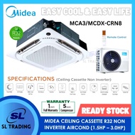[INSTALLATION] MIDEA MCA3/MCDX-CRN8 (NON INVERTER) R32 CASSETTE TYPE AIRCOND (1.5HP, 2.0HP, 2.5HP, 3