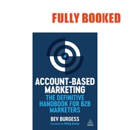 Account-Based Marketing: The Definitive Handbook for B2B Marketers (Paperback) by Bev Burgess