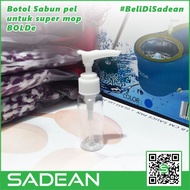 botol sabun pel dispenser spare part untuk super mop bolde