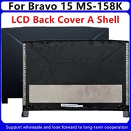 New For MSI Bravo 15 MS-158K Katana GF66 11UE 11UG MS-1581 Laptop 15.6 Laptop Back LCD Cover / LCD F
