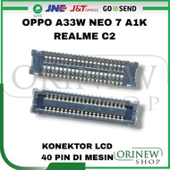MESIN Lcd Connector Opp0 A33w Neo 7 A1k Realm3 C2 Socket In Fpc Connector Machine