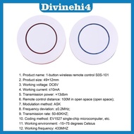 <divinehi4> 6V 433Mhz Wireless Remote Control 1 Button Round Remote Control Feel Free To Paste EV152