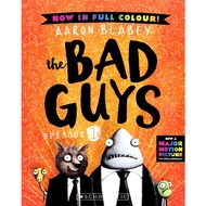 The Bad Guys 1 (Color Ed.)/Bad Guy League 1: Want To Be A Good Man Full Color Version/Aaron Blabey e