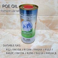 Minyak Aircond kompressor Polyolester oil (POE) RL68H Refrigeration Lubricant compressor oil gas r134a r410a r32 r404a