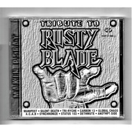 Rusty Blade - Tribute To Rusty Blade ( CD ) 【 Ready Stock 】