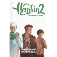 HENSHIN #2 : FROM JAHILIYAH TO JANNAH by Aiman Banna & Hani Nabila