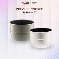 [Inner Pot Sahaja] MMX Ewant Add on Pressure Cooker Inner Pot (4L)