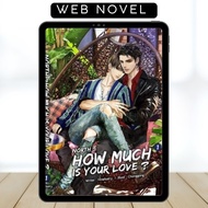 North: How much is your love • BL • Thai Novel • COMPLETE • English