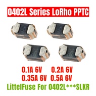 10PCS Littelfuse 6V 0402 Low Rho PPTC POLYFUSE 0402L010SLKR 0.1A 100mA 0402L020SLKR 0.2A 0402L035SLK
