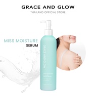 Grace and Glow Miss Moisture & Glow Body Serum เซรั่มบำรุงผิวกาย