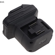 BAK 2 In 1 Battery Adapter Converter For Maki-Ta Impact Drill Wrench Screwdrivers Worklight One-to-t