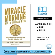 Miracle Morning Millionaires What the Wealthy Do Before 8AM