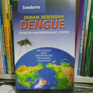 DENGUE BLOODY FEVER