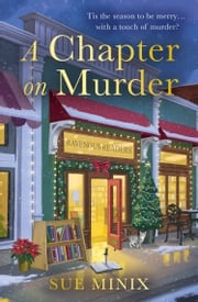 A Chapter on Murder (The Bookstore Mystery Series) Sue Minix