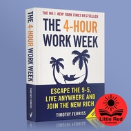 The 4-Hour Work Week: Escape the 9-5, Live Anywhere and Join the New Rich By Timothy Ferriss - Nonfi