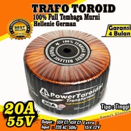 Trafo Toroid 20A 55V CT - 45V CT MURNI Full Tembaga Hellenic jerman