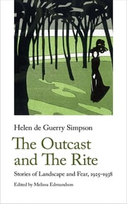 The Outcast and The Rite Helen de Guerry Simpson